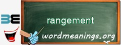 WordMeaning blackboard for rangement